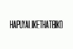 Hapuyalikethatbiko Font for Handmade Products