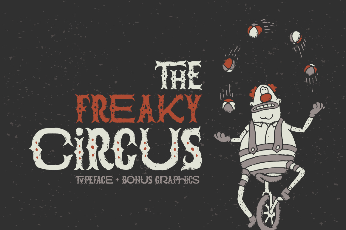 The Freaky Circus Font: A Handmade Typeface for Branding